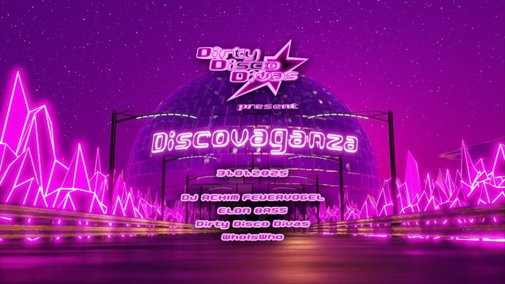 Cover for event: Dirty Disco Divas pres. Discovaganza with DJ Achim Feuervogel I Elon Bass I WhoIsWho