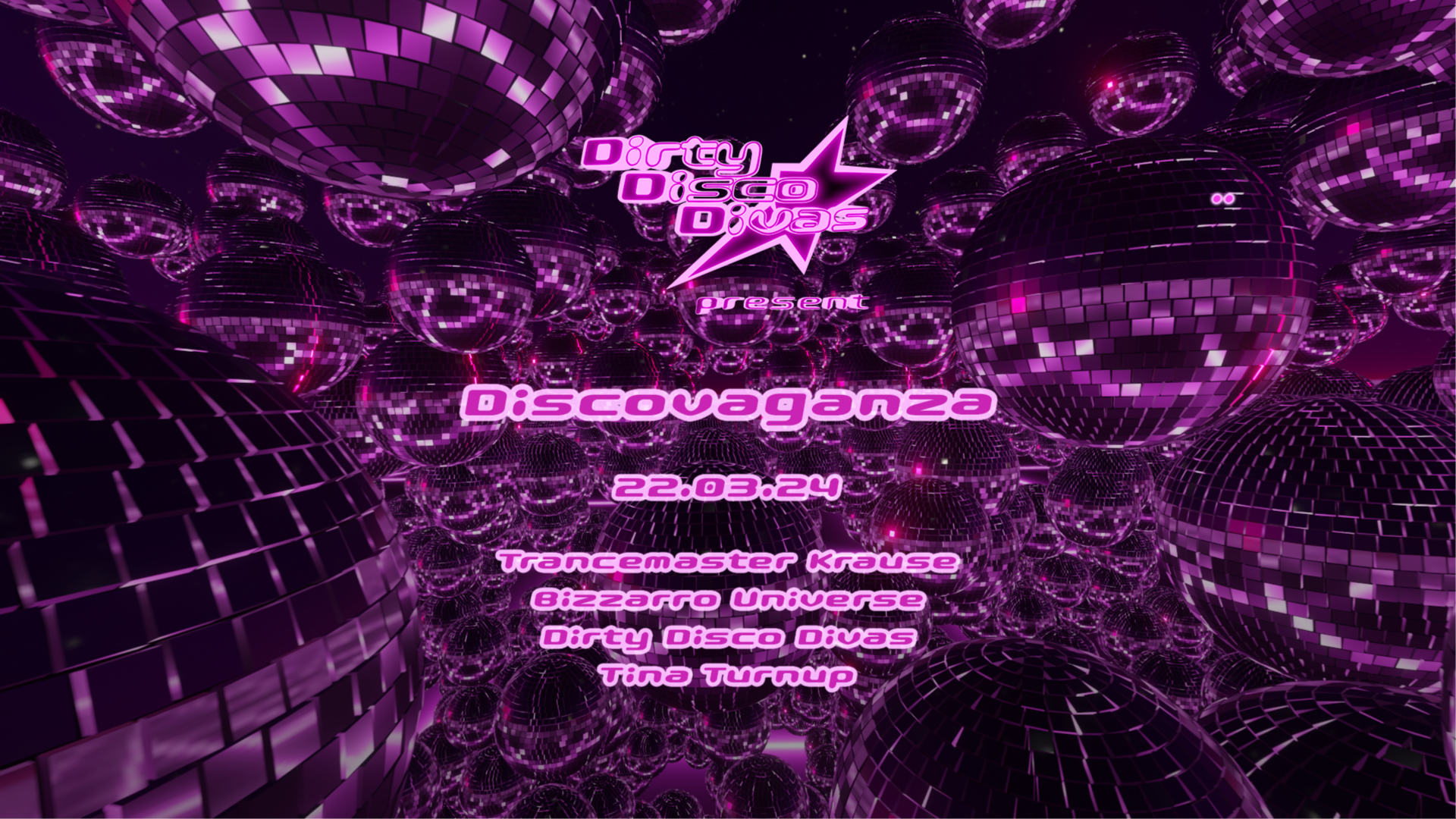 Dirty Disco Divas pres. Discovaganza with Trancemaster Krause I Bizzarro Universe I Tina Turnup image