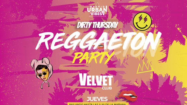 Cover for event: Dirty Thursday, Reggaeton Party - Barra Libre