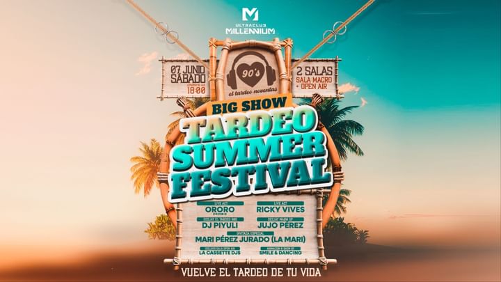 Cover for event: DIS 07/06 TARDEO 90S SUMMER FESTIVAL  