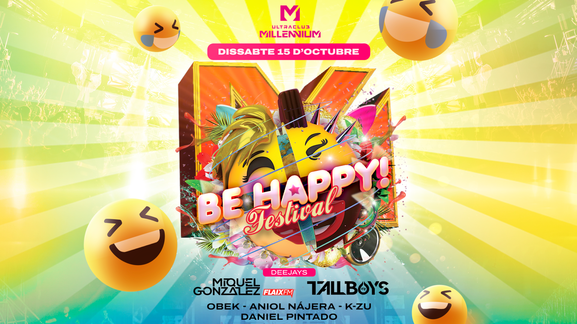 DIS 15 BE HAPPY FESTIVAL