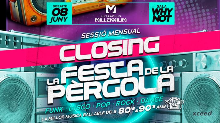 Cover for event: DIS 8 CLOSING LA FESTA DE LA PERGOLA 80 I 90  (SALA WHYNOT)