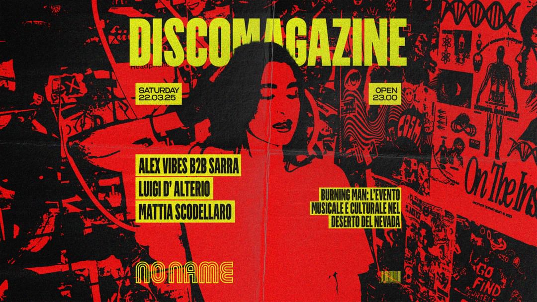 Cartell de l'esdeveniment Disco Magazine invites , SARRA, ALEX VIBES, LUIGI D'ALTERIO, MATTIA SCODELLARO 
