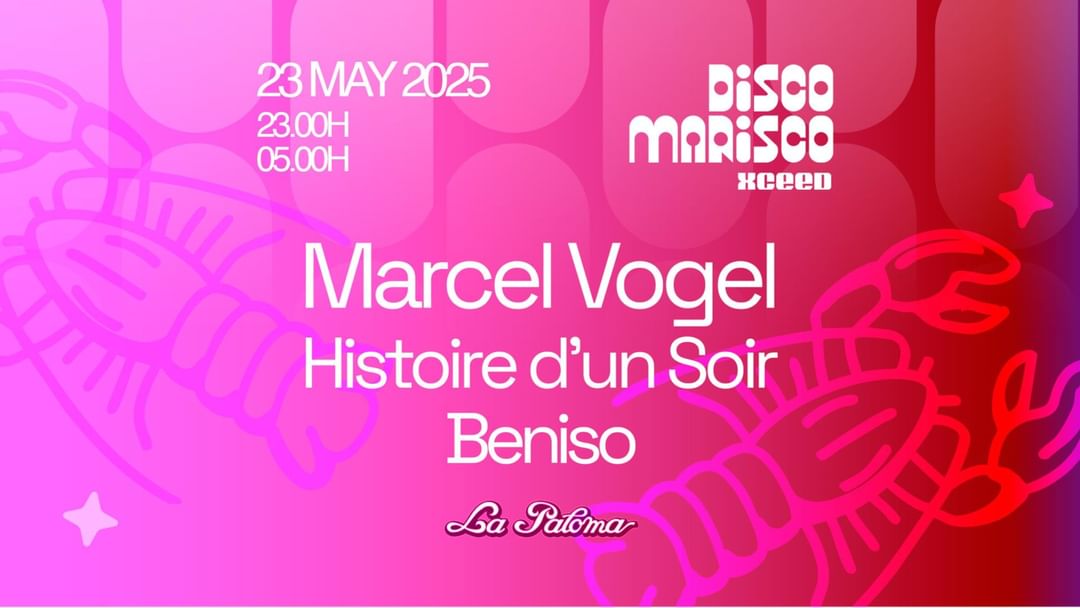 Copertina evento Disco Marisco presenta: Marcel Vogel, Histoire d'un Soir y Beniso