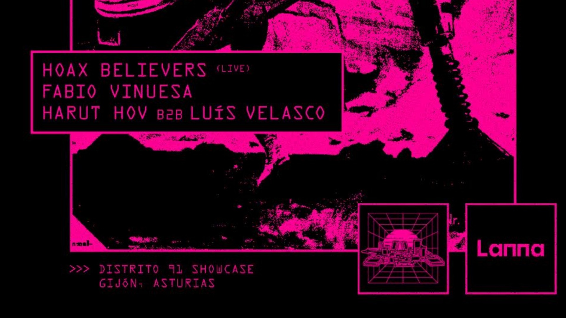 Distrito 91 presenta Hoax Believers live, Fabio Vinuesa, Harut Hov b2b Luis Velasco. image