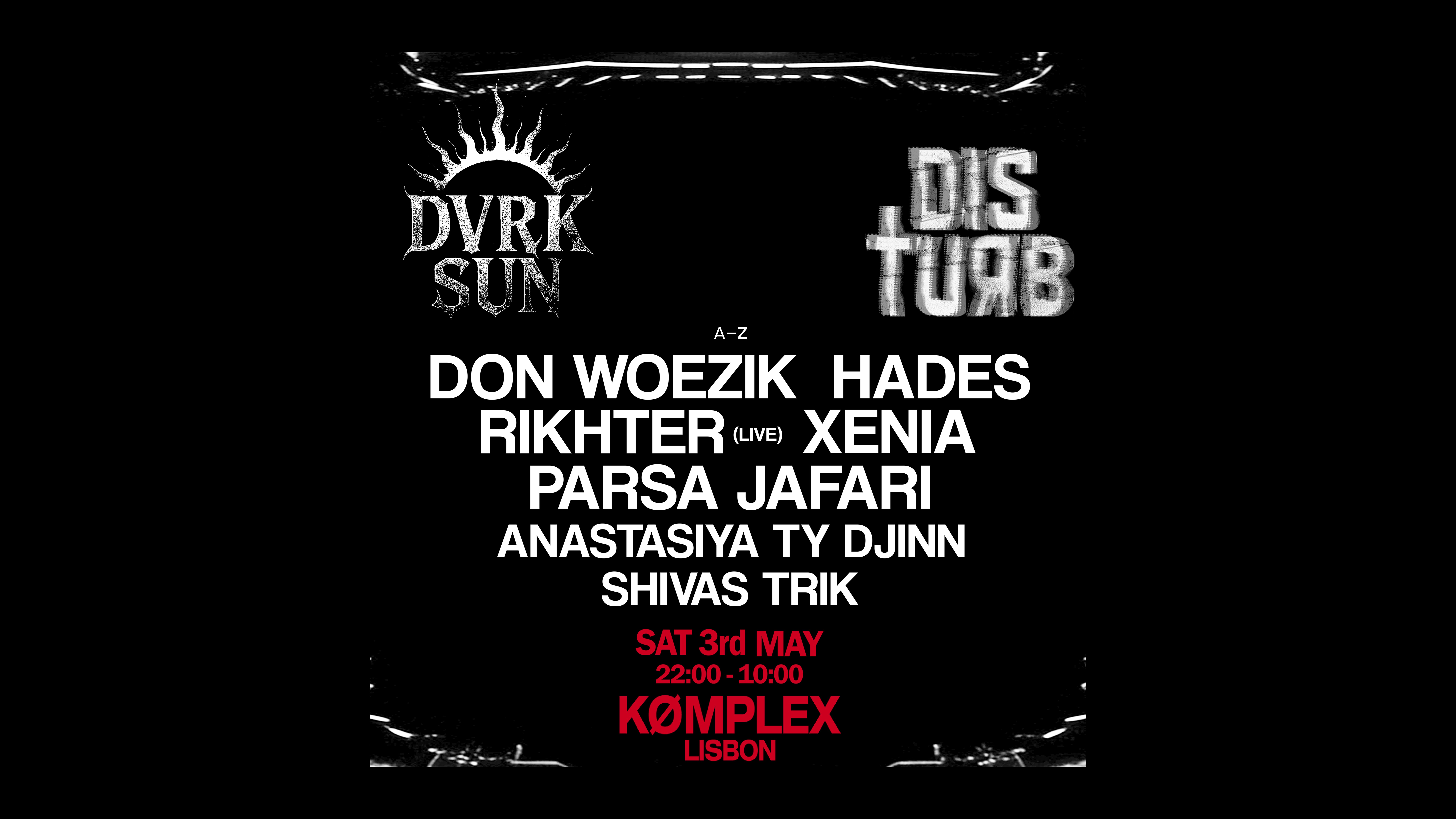 Disturb Hard w/ Hades, Don Woezik, Rikhter, Xenia image