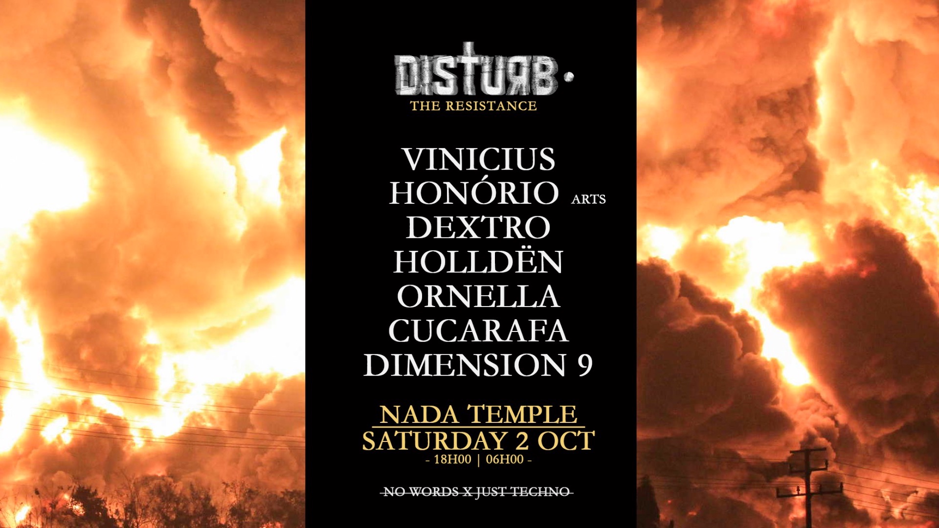 Disturb • The resistance w/ Vinicius Honorio + Dextro