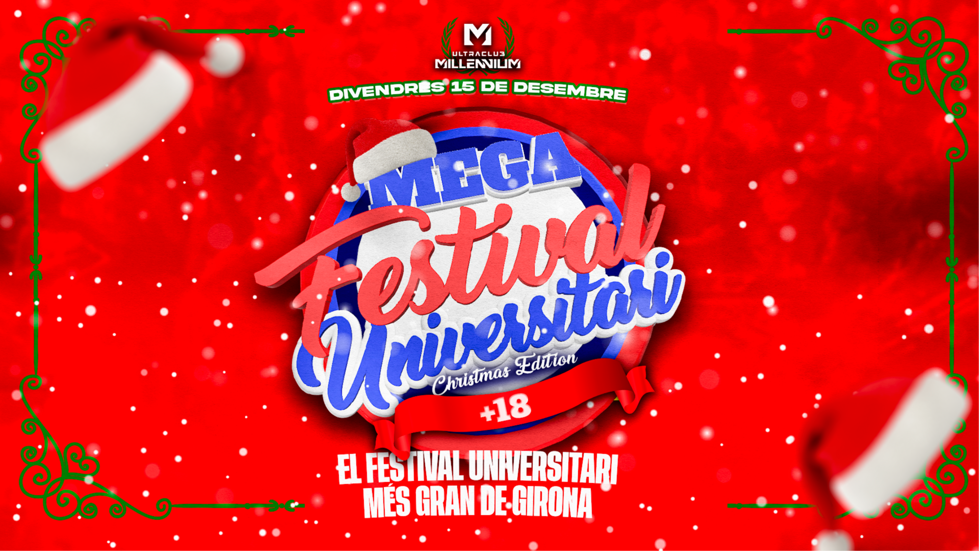 DIV 15 MEGA FESTIVAL UNIVERSITARI (+18)