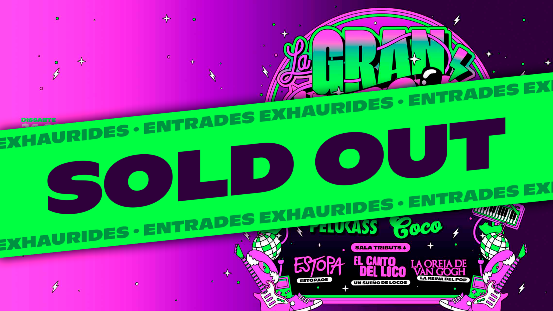 SOLD OUT DIS 24/02 LA GRAN VERSIÓ  image