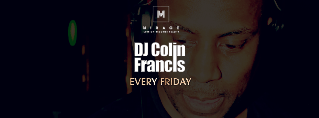 Dj Colin Francis | Every Friday image