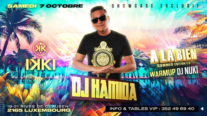 Cover for event: DJ HAMIDA EN SHOWCASE - SAMEDI 7 Octobre @ IKKI