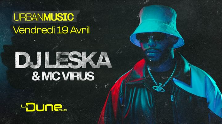 Cover for event: DJ LESKA - URBAN MUSIC