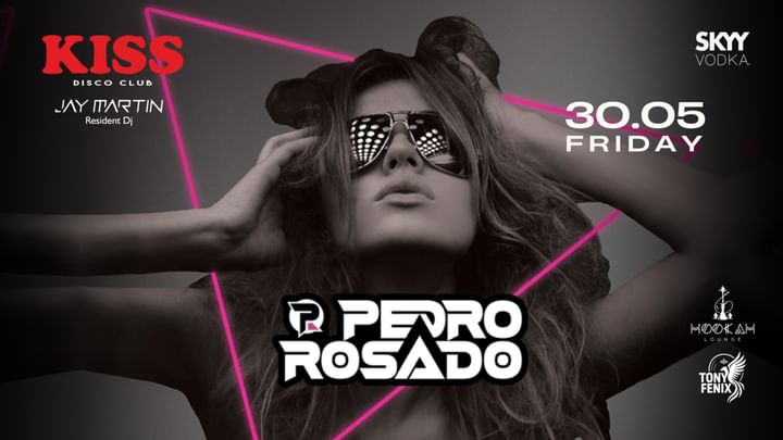 Cover for event: DJ PEDRO ROSADO & JAY MARTIN // FRIDAY NIGHT