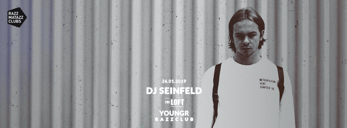 Dj Seinfeld @ The Loft & Youngr @ Razzclub image