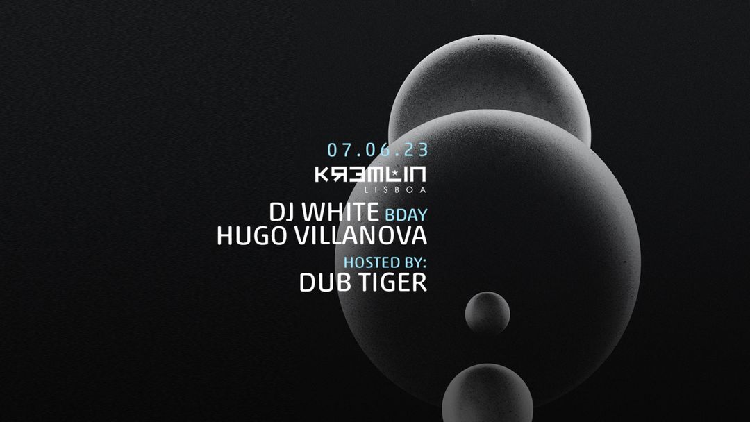Cartell de l'esdeveniment Dj White, Hugo Villanova - Hosted by Dub Tiger