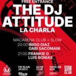 DJs ONLY: THE DJ ATTITUDE, La Charla, Lo que nadie te enseña sobre ser DJ image