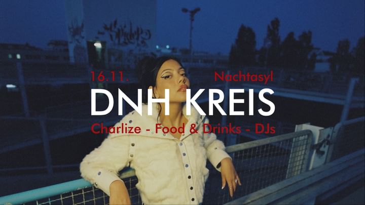 Cover for event: DNH Kreis: Charlize