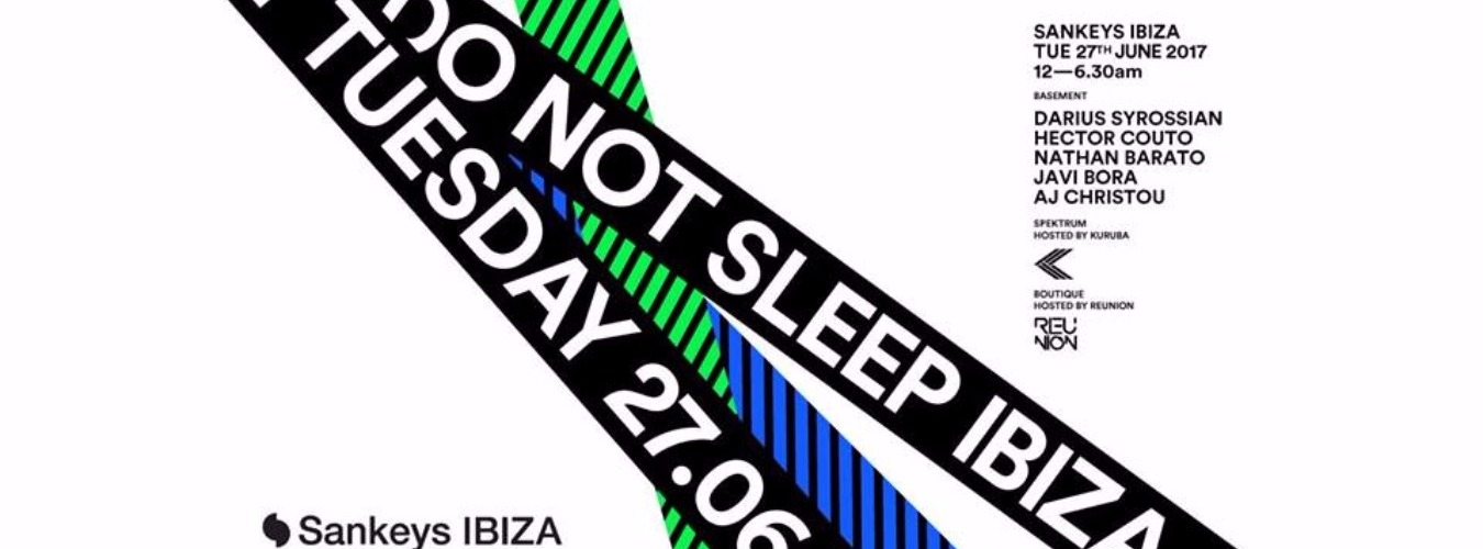 Do Not Sleep - Sankeys Ibiza image