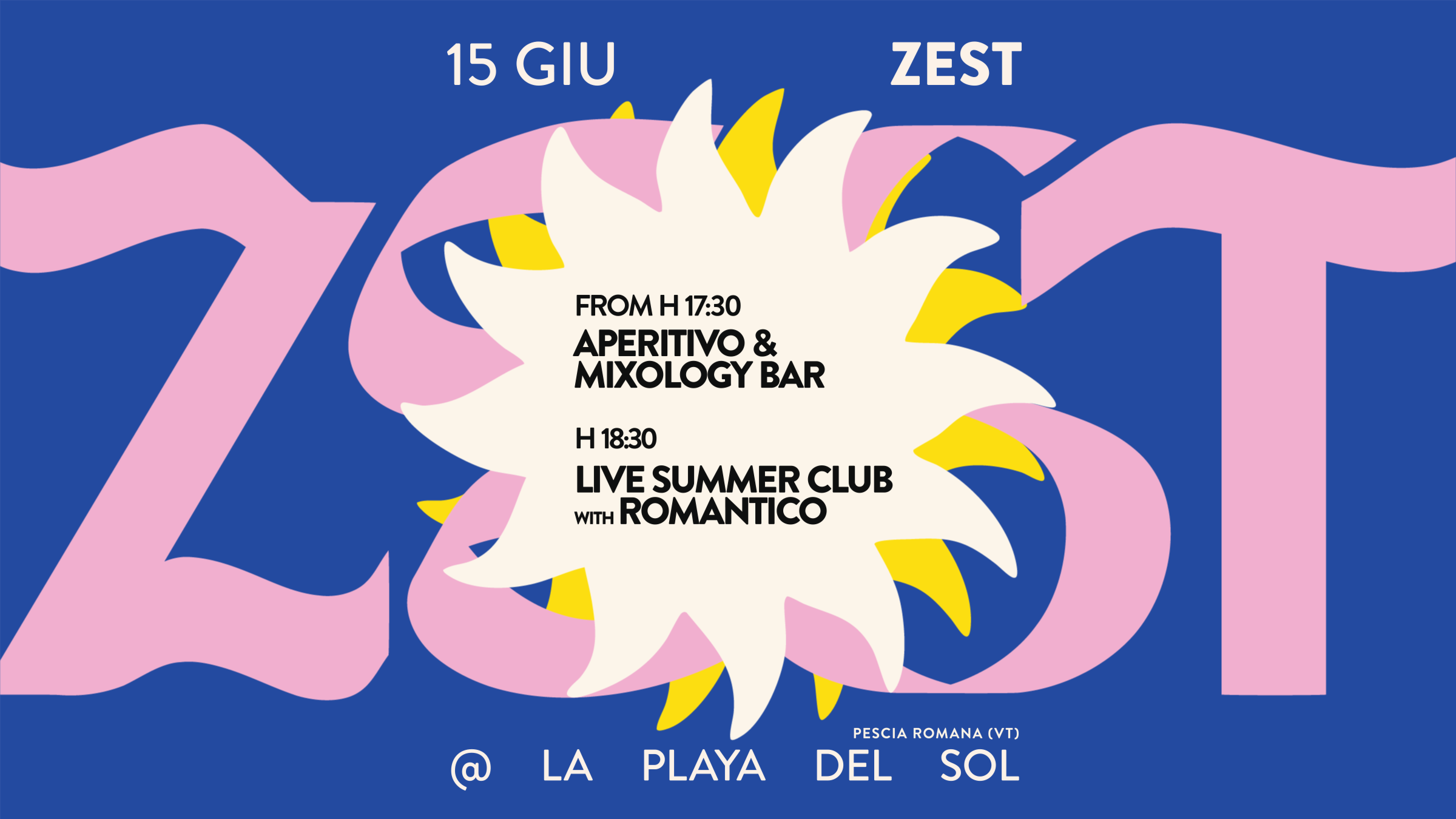 DOM 15 GIU – ZEST LIVE SUMMER CLUB  @ Playa del Sol image