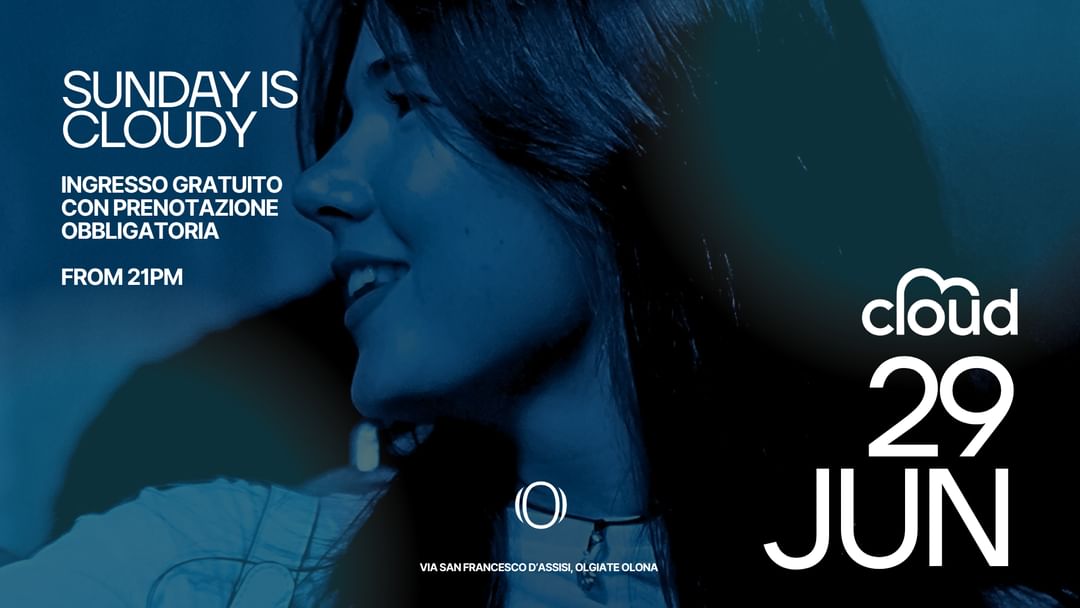 Cartell de l'esdeveniment DOM 29.06 CLOUD PARTY