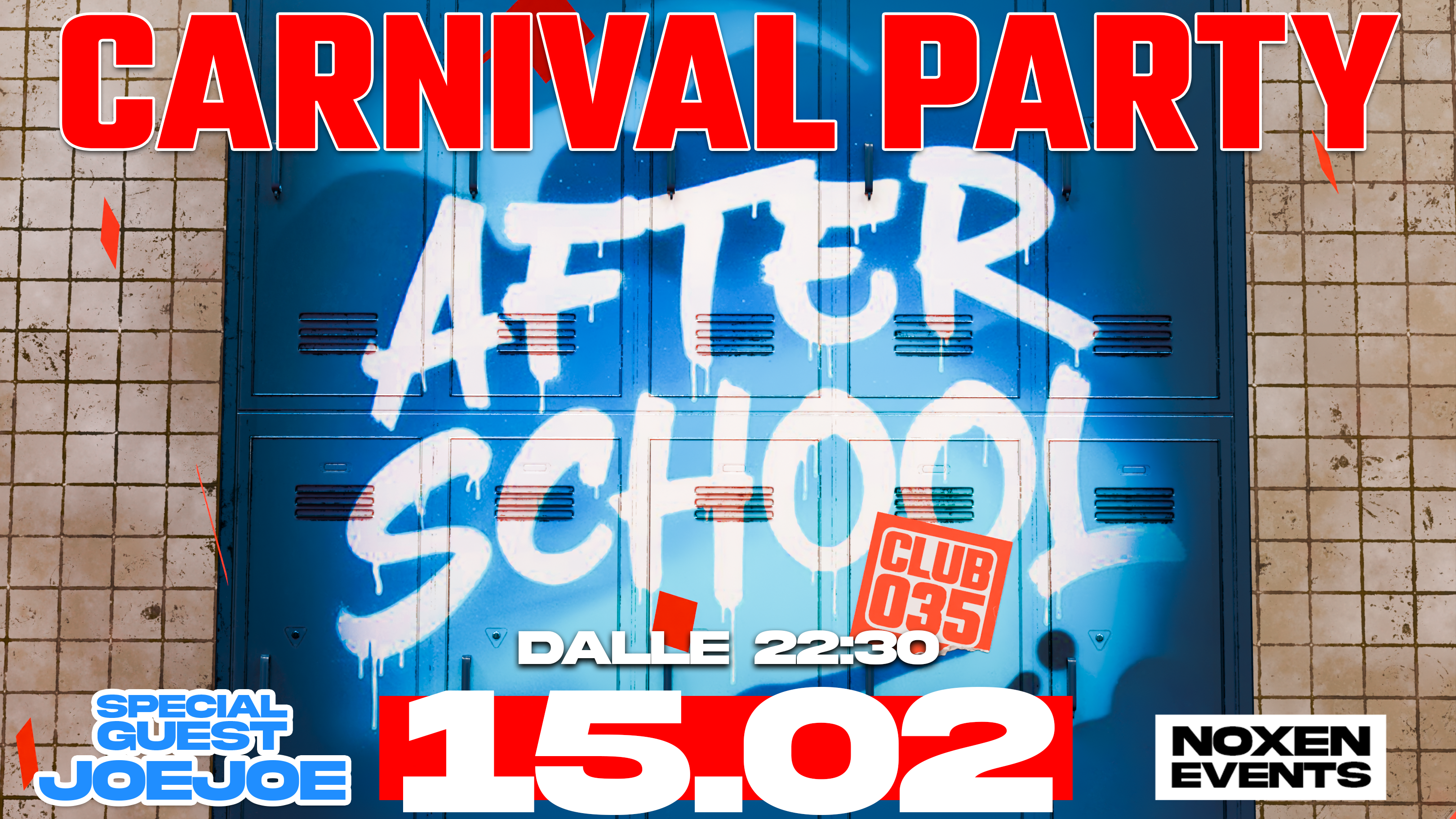 DOMENICA 15 FEBBRAIO - NOXEN AFTERSCHOOL CARNIVAL EDITION  image