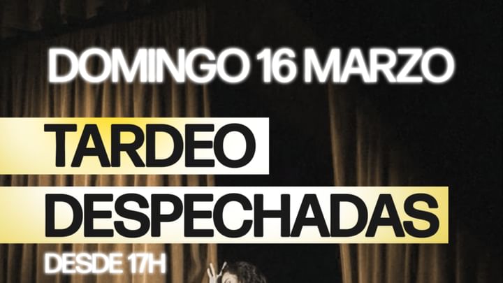 Cover for event: Domingo 16/03 Jagger: TARDEO DESPECHADAS