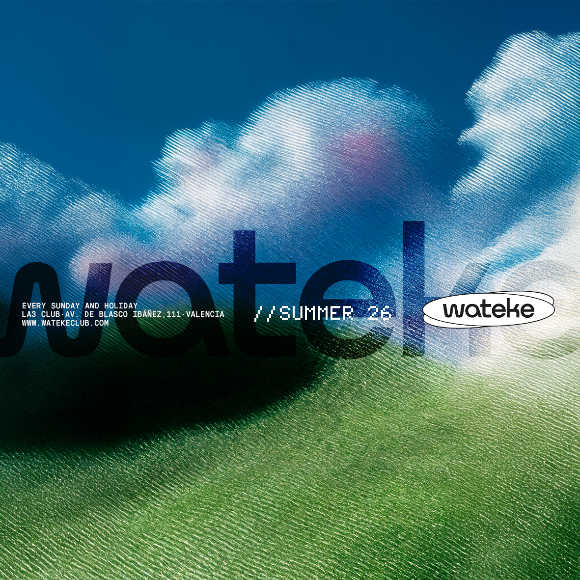 DOMINGO 6 | WATEKE. Feel the sound in the city, at La3