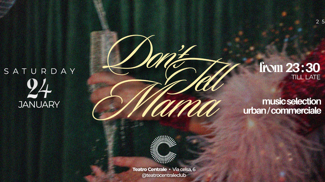 Don't Tell Mama - Sabato 24 Gennaio image
