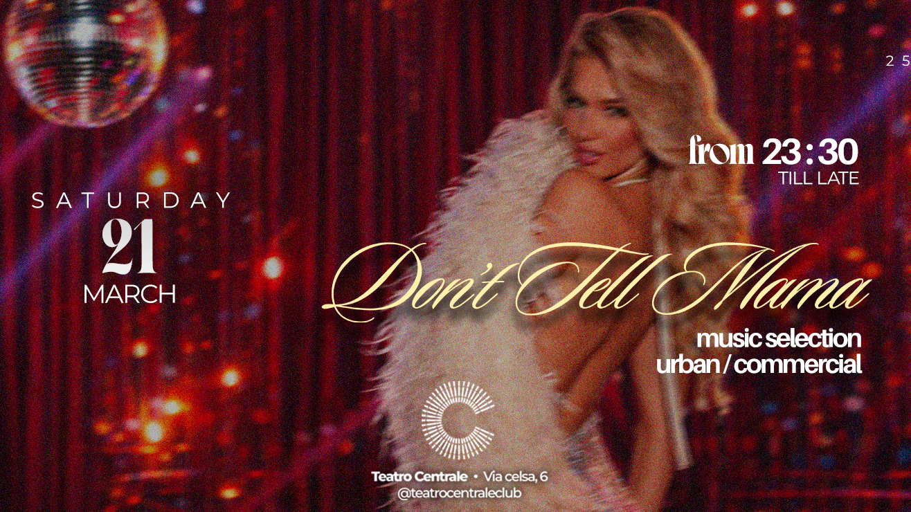 Don't Tell Mama - Sabato 21 Marzo image