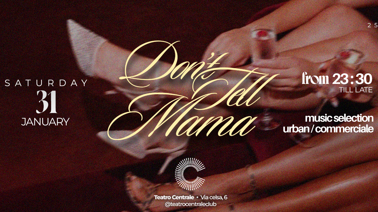 Don't Tell Mama - Sabato 31 Gennaio image