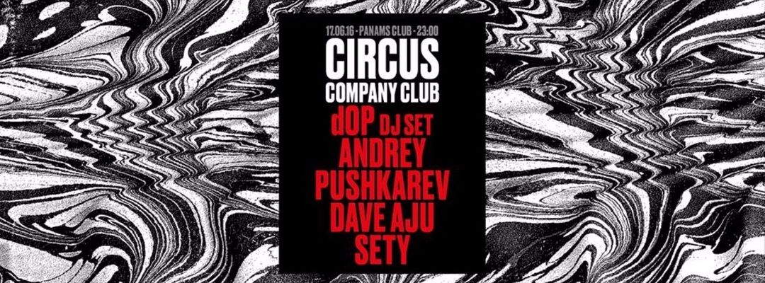 Capa do evento dOP (Dj Set) | Circus Company Showcase | Ommseries - Off Week 2016
