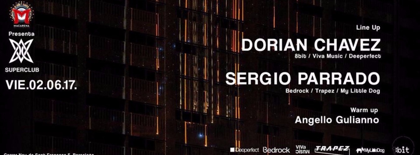 Dorian Chavez presented by Superclub image