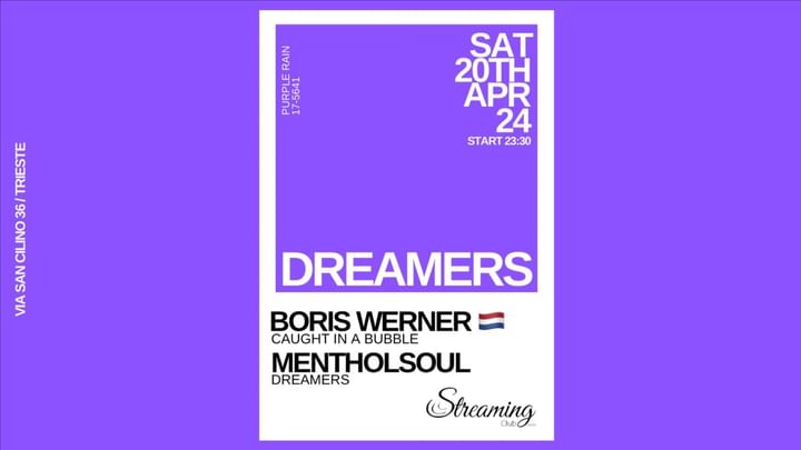 Cover for event: DREAMERS invites BORIS WERNER (Caught In a Bubble) - MENTHOLSOUL (Dreamers)