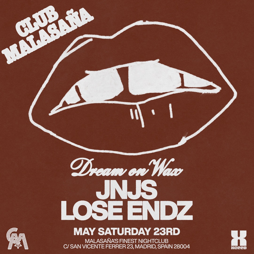 Dreams on Wax ft. JNJS + LOSE ENDZ image