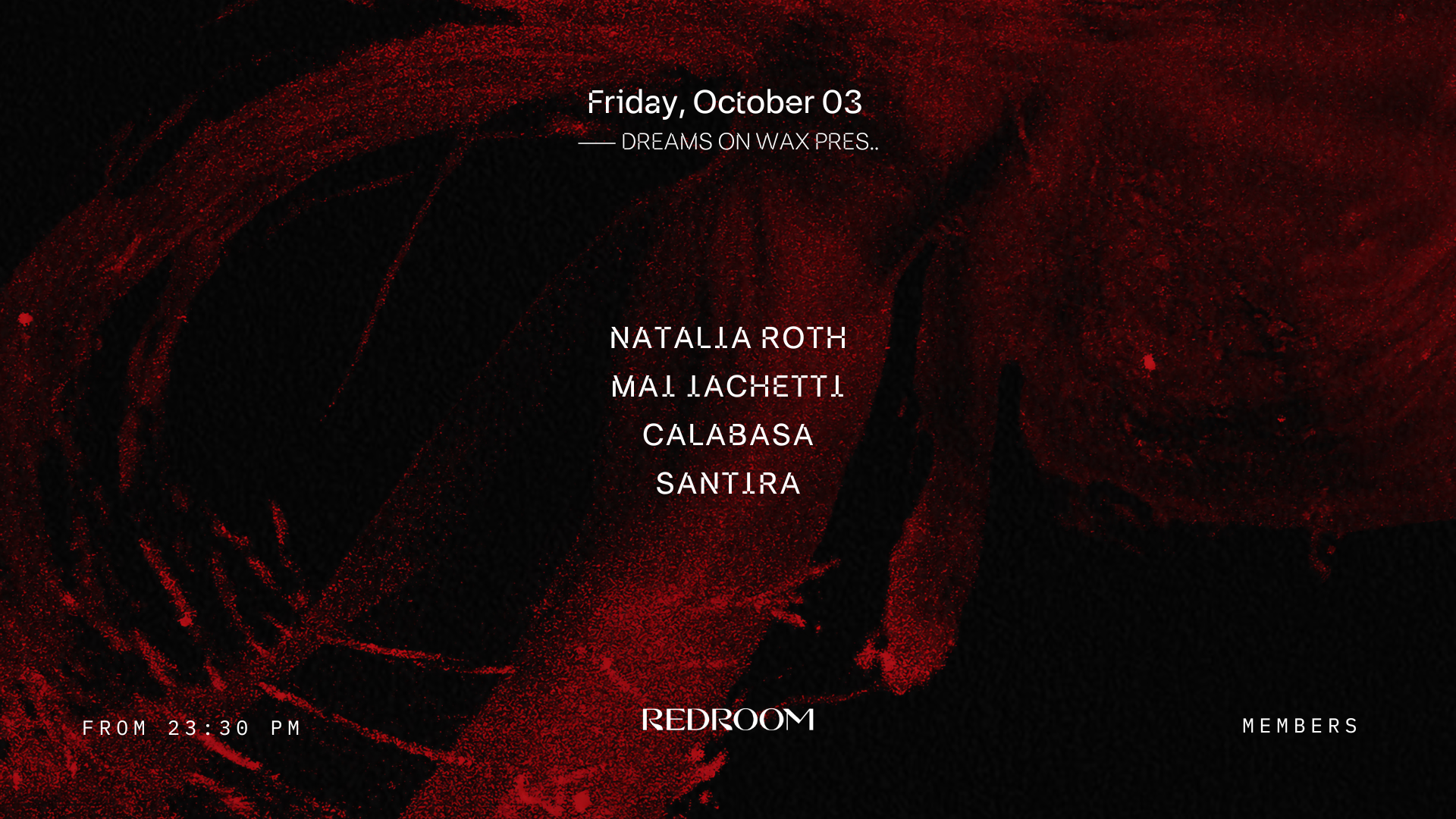 Dreams On Wax Spain W/ Natalia Roth, Mai Iachetti, Calabasa, Santira image