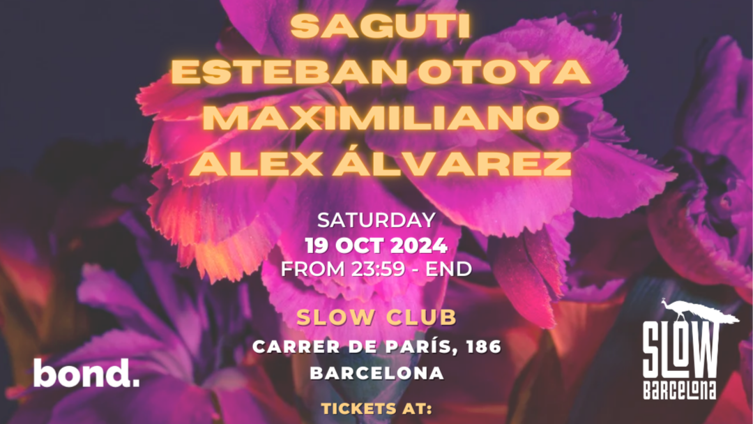 [Drink Included] Glamour Freaks pres. Bond: Saguti + Esteban Otoya + Maximiliano + Alexander Alvarez image