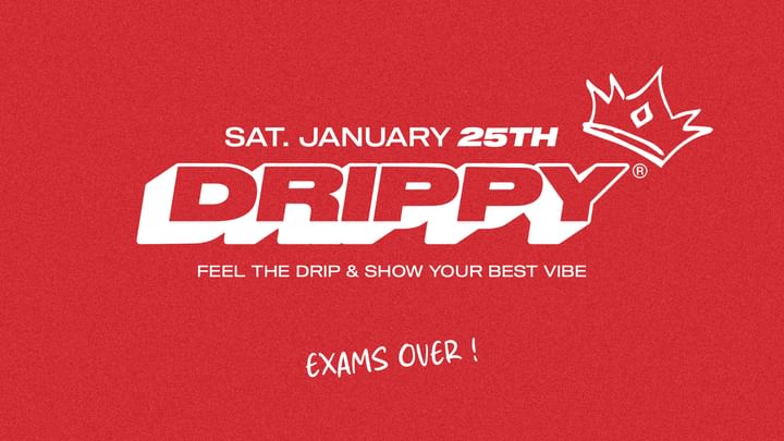 Cover for event: DRIPPY 