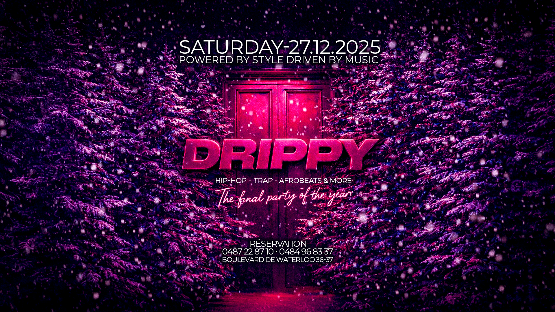 DRIPPY •THE FINAL PARTY OF THE YEAR image