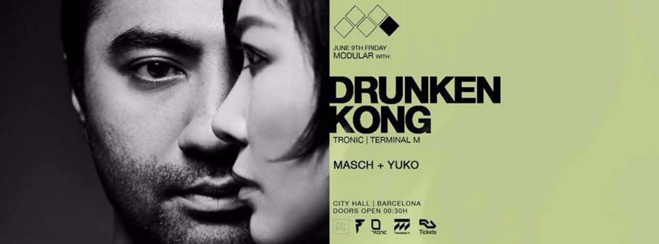Drunken Kong (Tronic / Terminal M) presented by Modular image