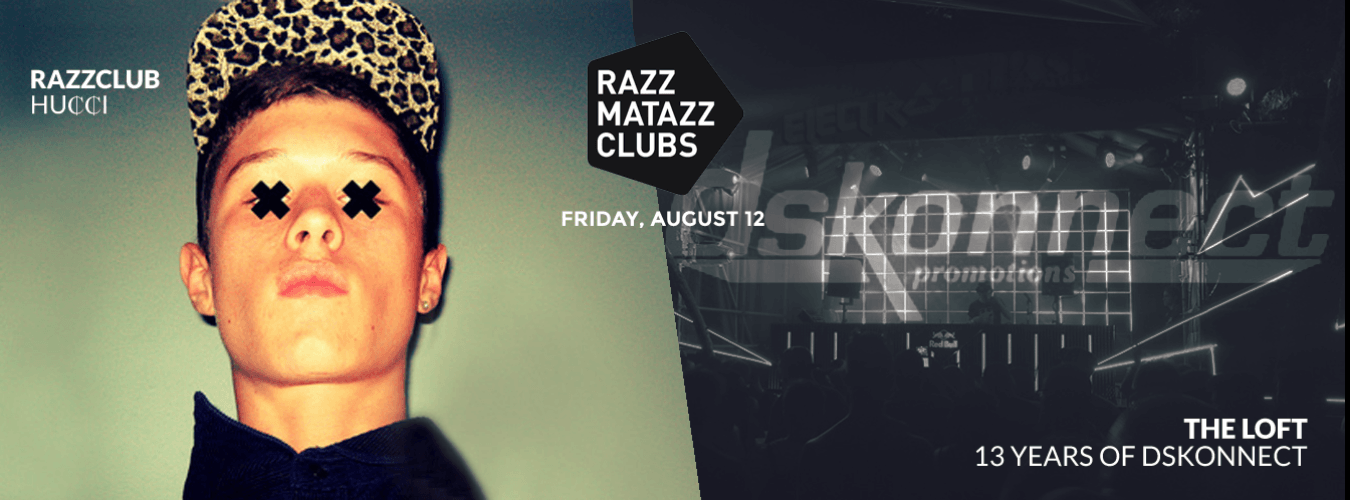 Dskonnect @ The Loft & HU₵₵I @ Razzclub image