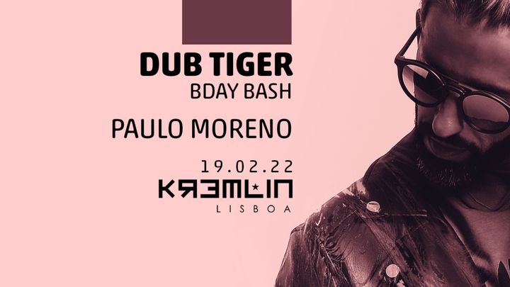 Cover for event: Dub Tiger Bday Bash