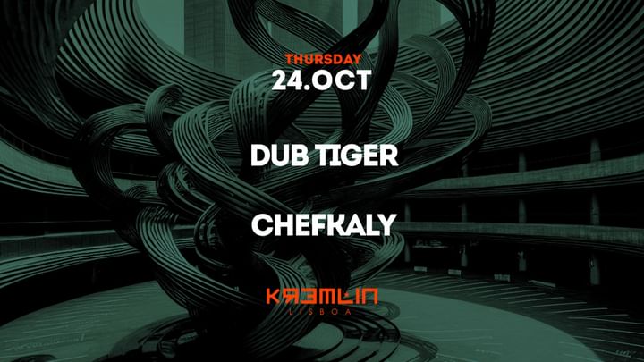 Cover for event: Dub Tiger, Chefkaly