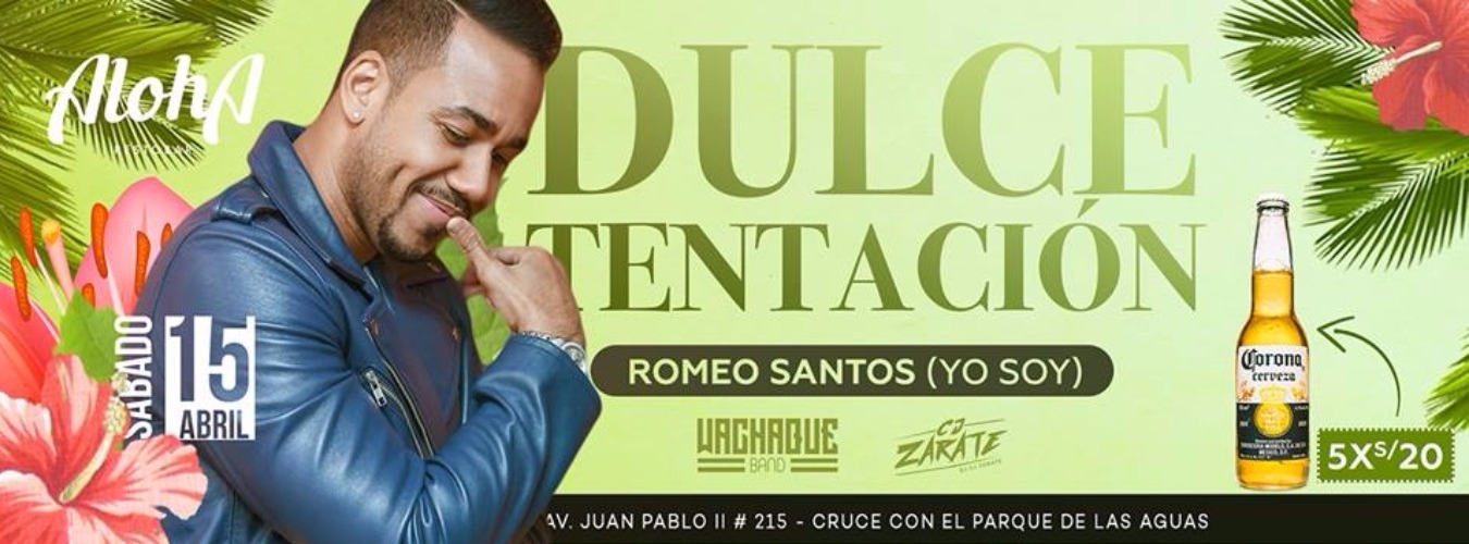 DULCE TENTACIÓN - ROMEO SANTOS (Yo Soy) SÁB 15 // ALOHA image