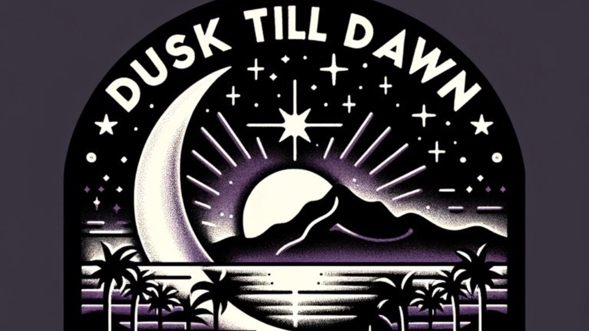 DUSK TILL DAWN  image
