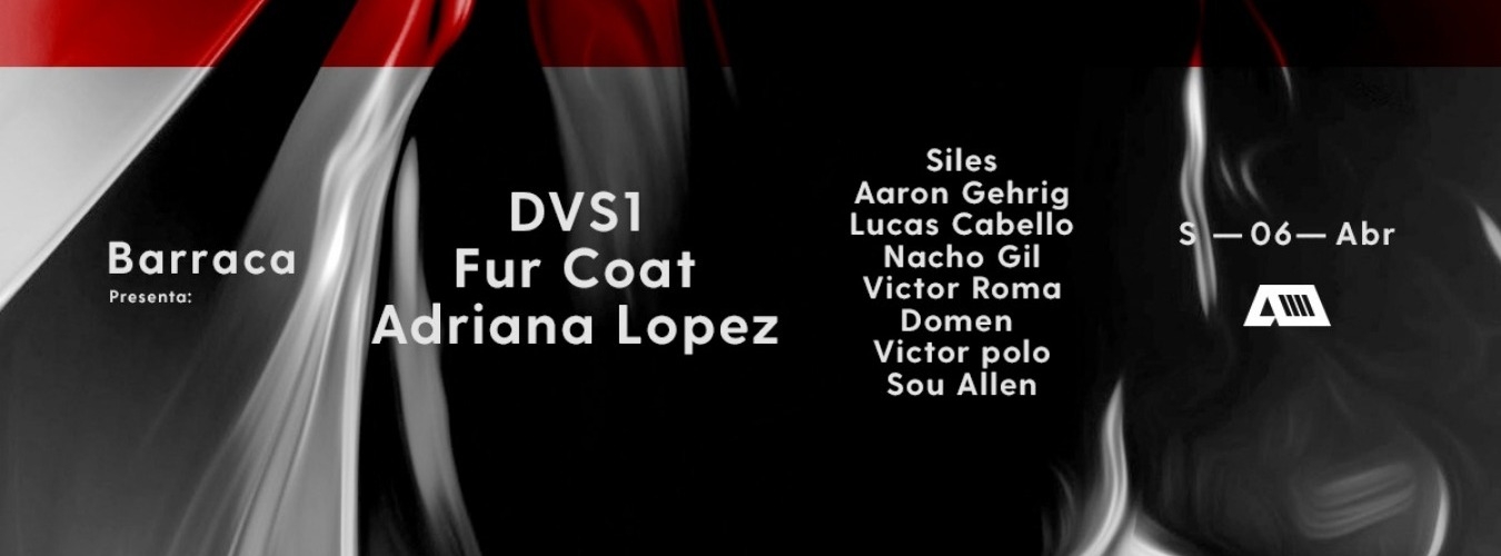 DVS1, Fur Coat & Adriana Lopez