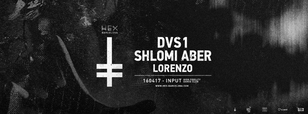 Copertina evento DVS1 & Shlomi Aber presented by HEX