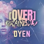 DYEN for OVER PARTY image