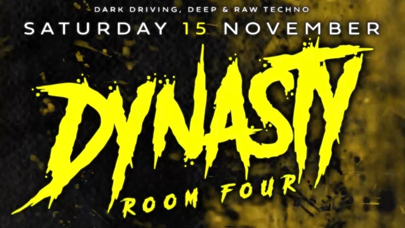 Dynasty Room 4 @ Truth ft. Ground Floor - Dark Driving, Deep, & Raw Techno  image