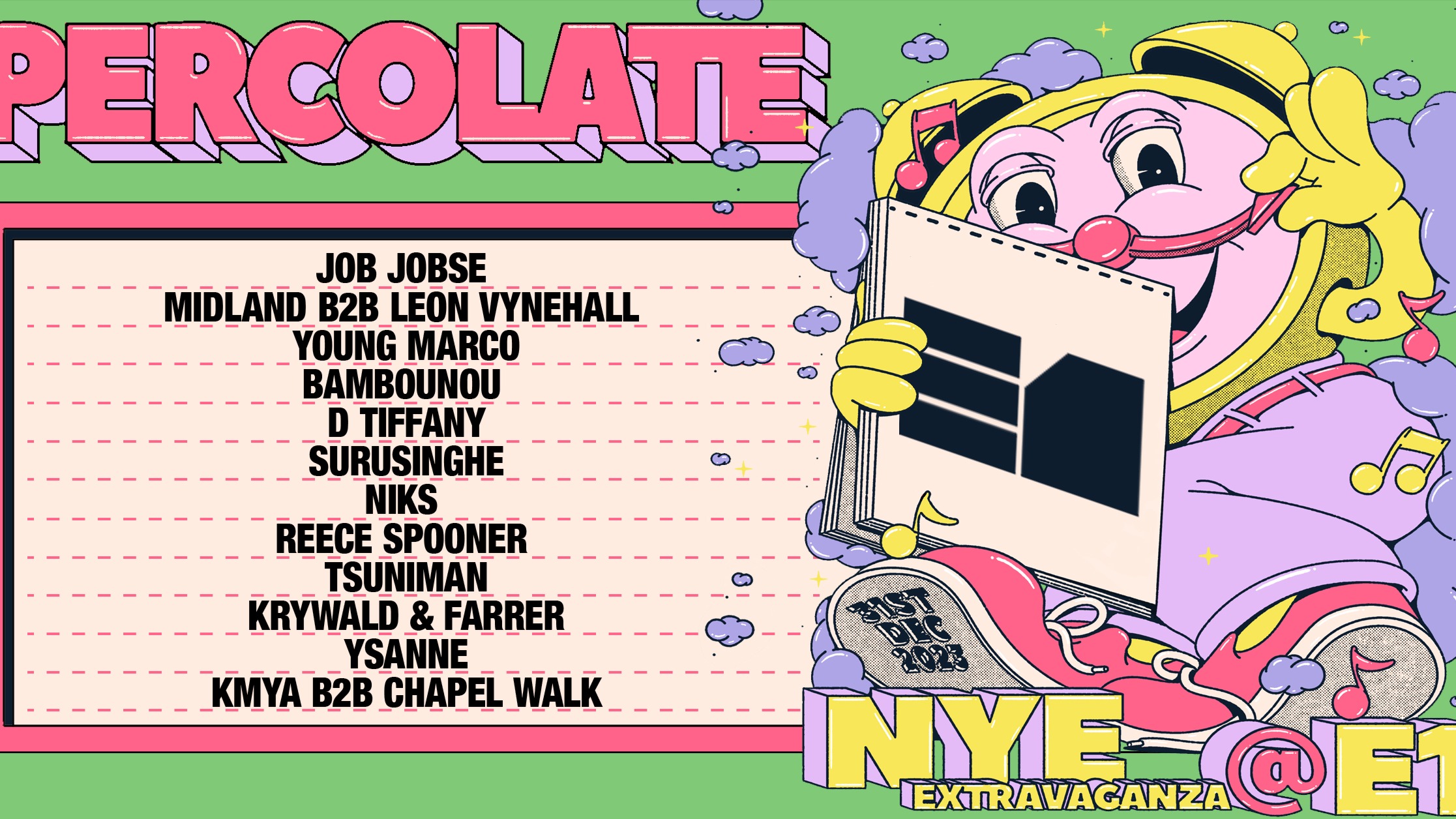 E1 X Percolate NYE : Job Jobse, Midland, Leon Vynehall, Young Marco + more image