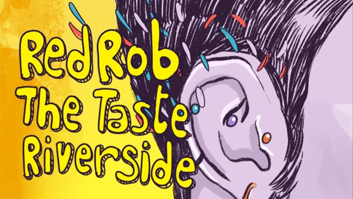 Cover for event: EAR/WAX w/ Red Rob, The Taste & Riverside